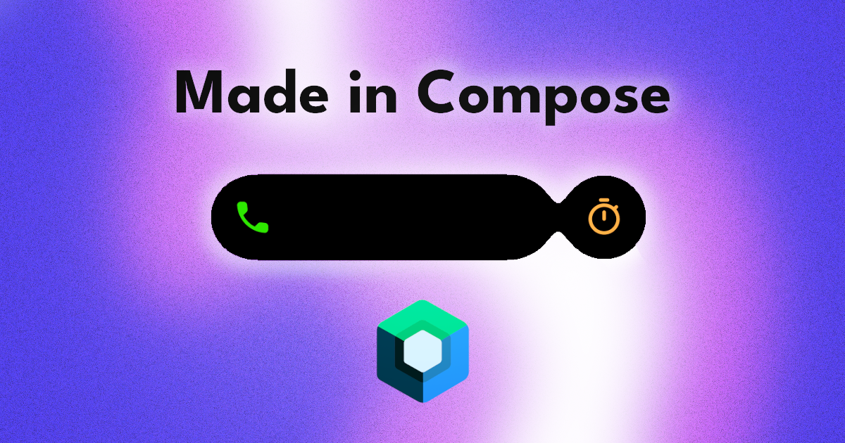 Made in Compose - Dynamic Island